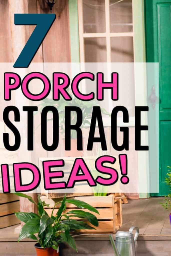 porch storage ideas 