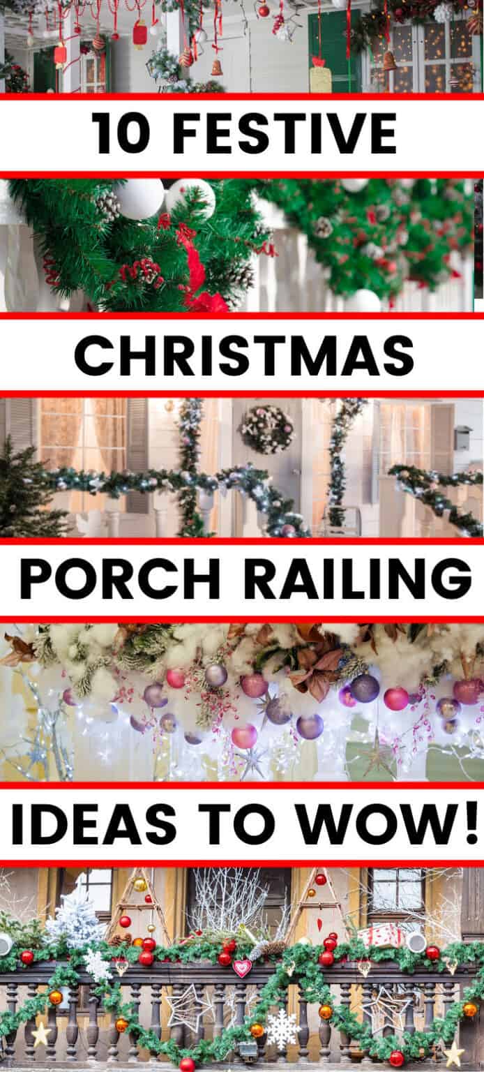 Christmas Porch Railing Decorations - Front Porch Decorating Ideas
