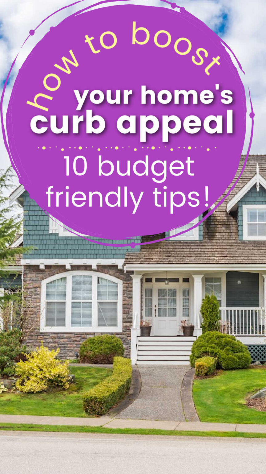 How To Make The Front Of Your House Look Good